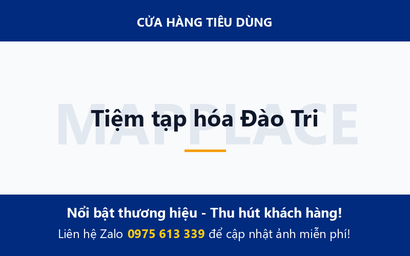 Tiệm tạp hóa Đào Tri