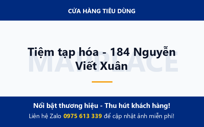 Tiệm tạp hóa - 184 Nguyễn Viết Xuân