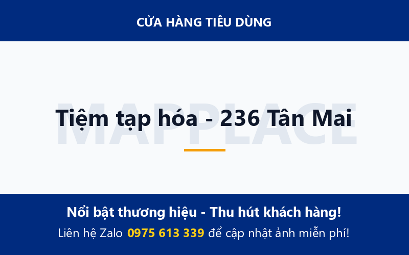 Tiệm tạp hóa - 236 Tân Mai