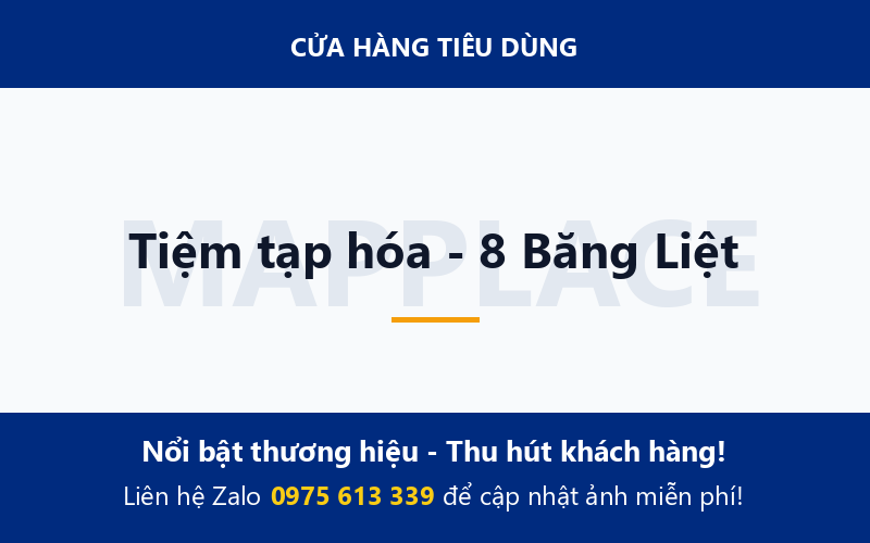 Tiệm tạp hóa - 8 Băng Liệt