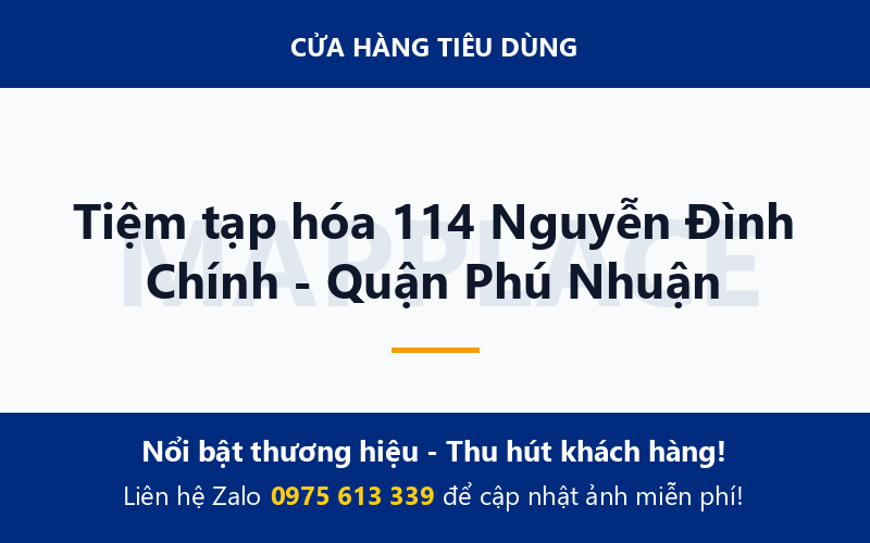 Tiệm tạp hóa 114 Nguyễn Đình Chính - Quận Phú Nhuận