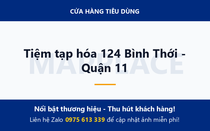 Tiệm tạp hóa 124 Bình Thới - Quận 11