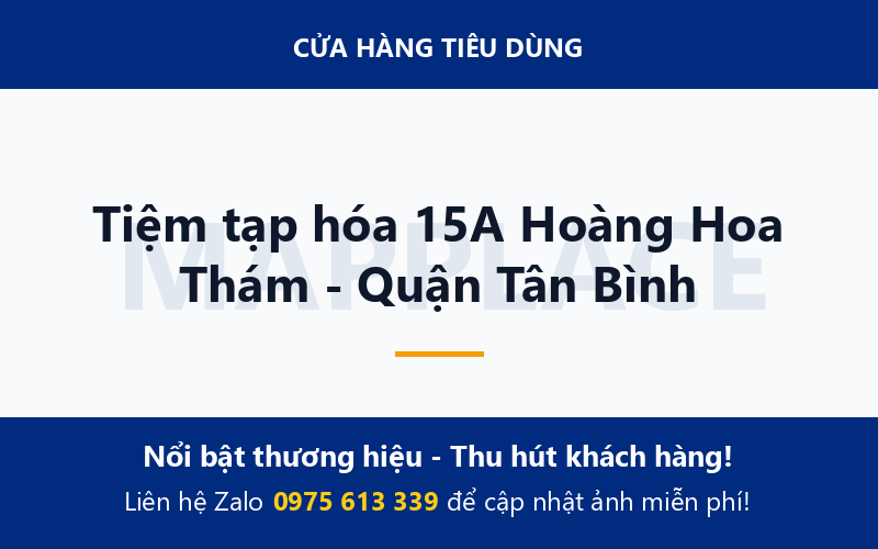 Tiệm tạp hóa 15A Hoàng Hoa Thám - Quận Tân Bình