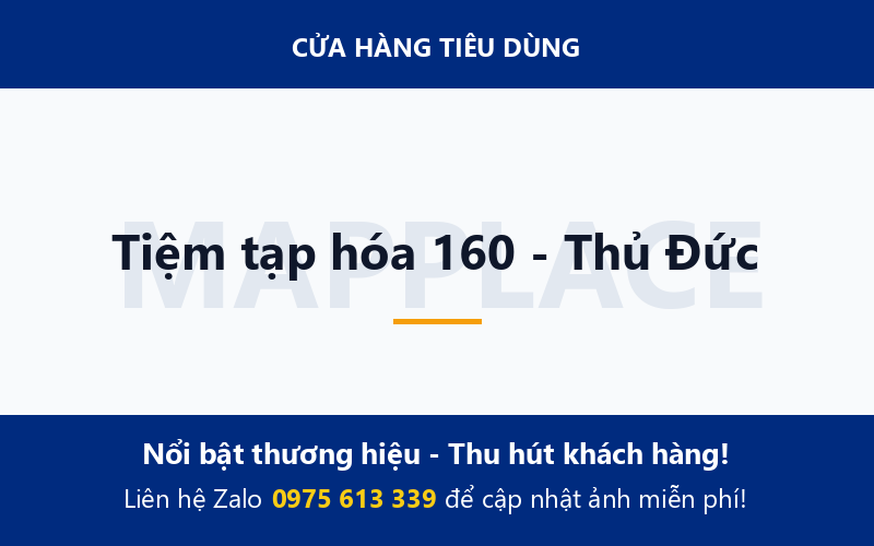 Tiệm tạp hóa 160 - Thủ Đức