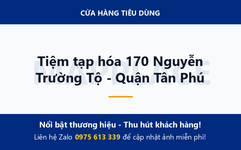 Tiệm tạp hóa 170 Nguyễn Trường Tộ - Quận Tân Phú