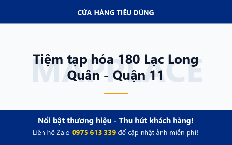Tiệm tạp hóa 180 Lạc Long Quân - Quận 11