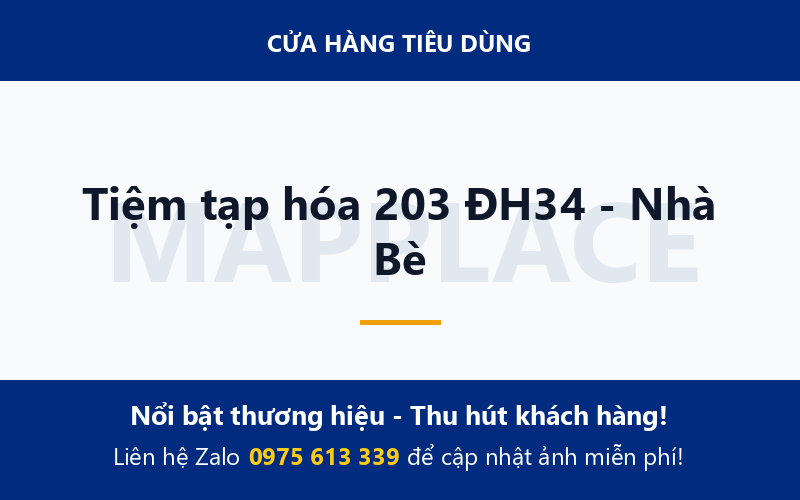 Tiệm tạp hóa 203 ĐH34 - Nhà Bè