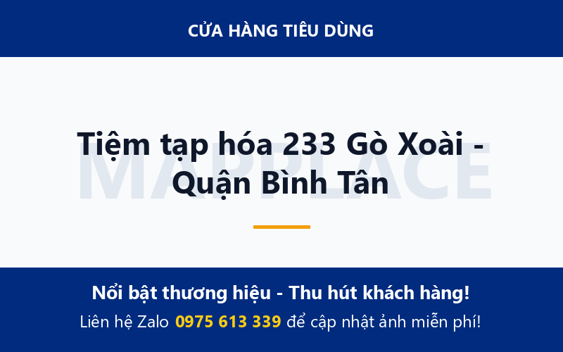 Tiệm tạp hóa 233 Gò Xoài - Quận Bình Tân