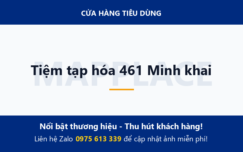 Tiệm tạp hóa 461 Minh khai