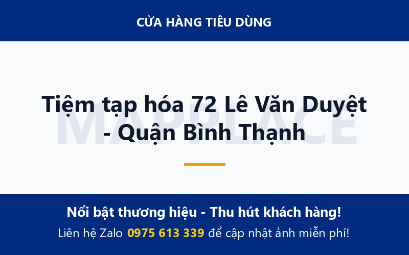 Tiệm tạp hóa 72 Lê Văn Duyệt - Quận Bình Thạnh