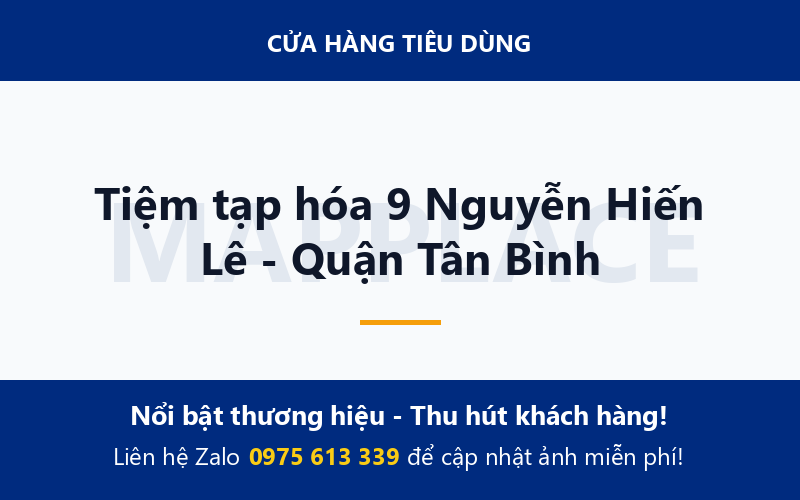Tiệm tạp hóa 9 Nguyễn Hiến Lê - Quận Tân Bình