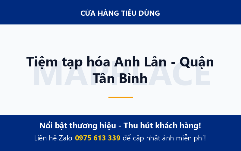 Tiệm tạp hóa Anh Lân - Quận Tân Bình