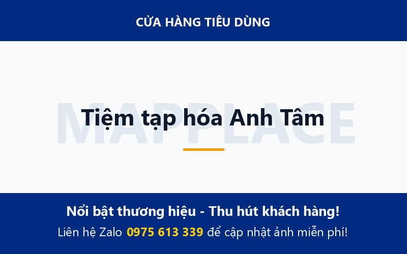 Tiệm tạp hóa Anh Tâm