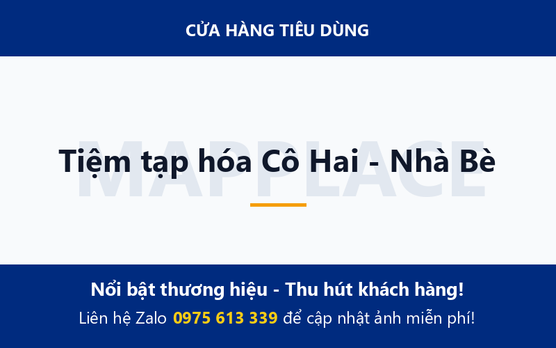 Tiệm tạp hóa Cô Hai - Nhà Bè