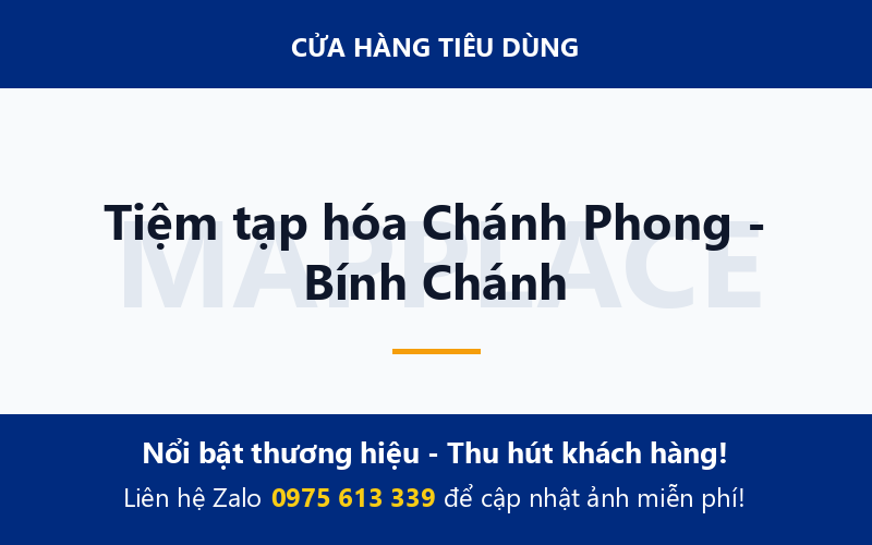 Tiệm tạp hóa Chánh Phong - Bính Chánh