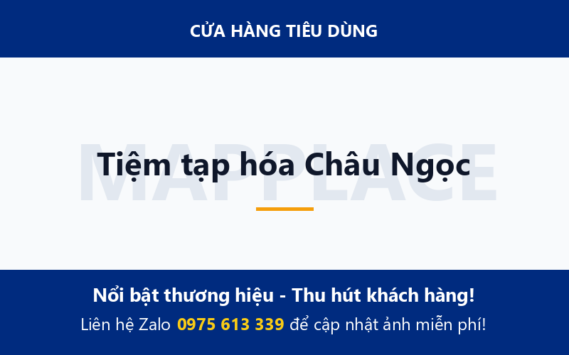 Tiệm tạp hóa Châu Ngọc