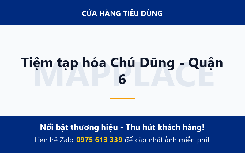 Tiệm tạp hóa Chú Dũng - Quận 6