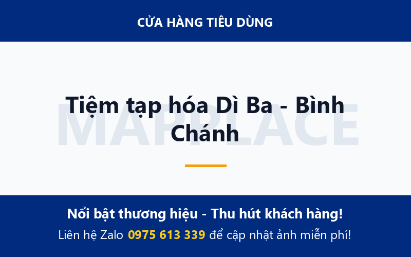Tiệm tạp hóa Dì Ba - Bình Chánh