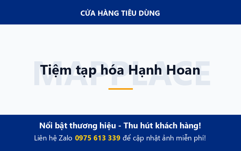 Tiệm tạp hóa Hạnh Hoan