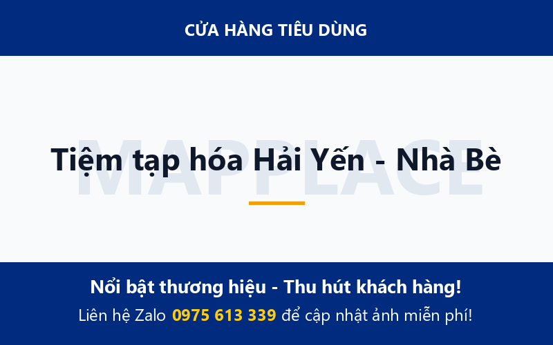 Tiệm tạp hóa Hải Yến - Nhà Bè