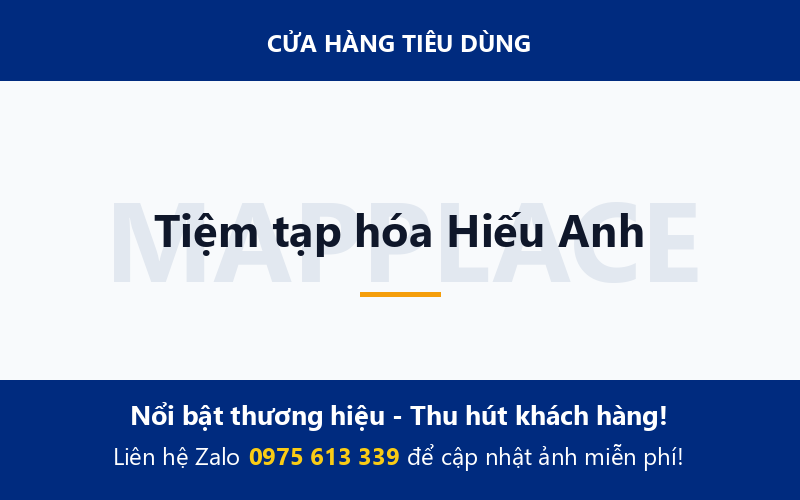 Tiệm tạp hóa Hiếu Anh