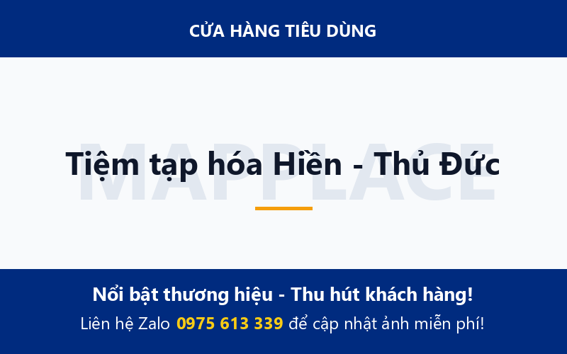 Tiệm tạp hóa Hiền - Thủ Đức