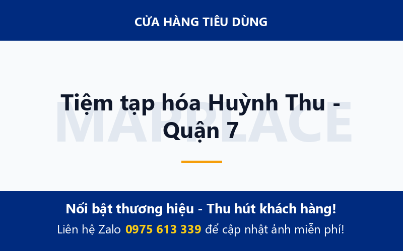 Tiệm tạp hóa Huỳnh Thu - Quận 7