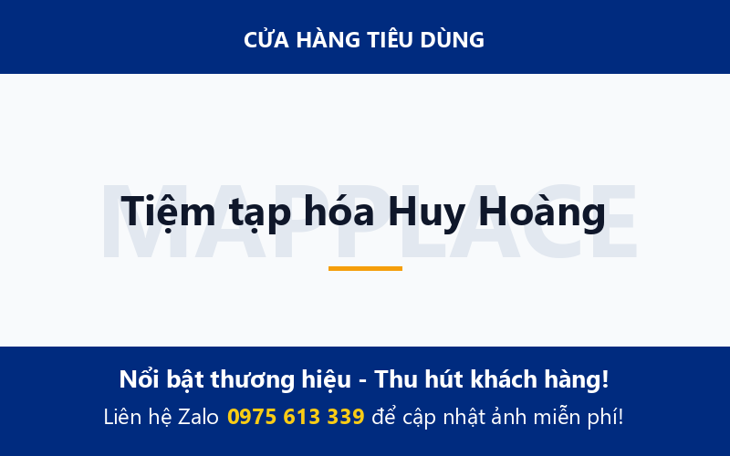 Tiệm tạp hóa Huy Hoàng