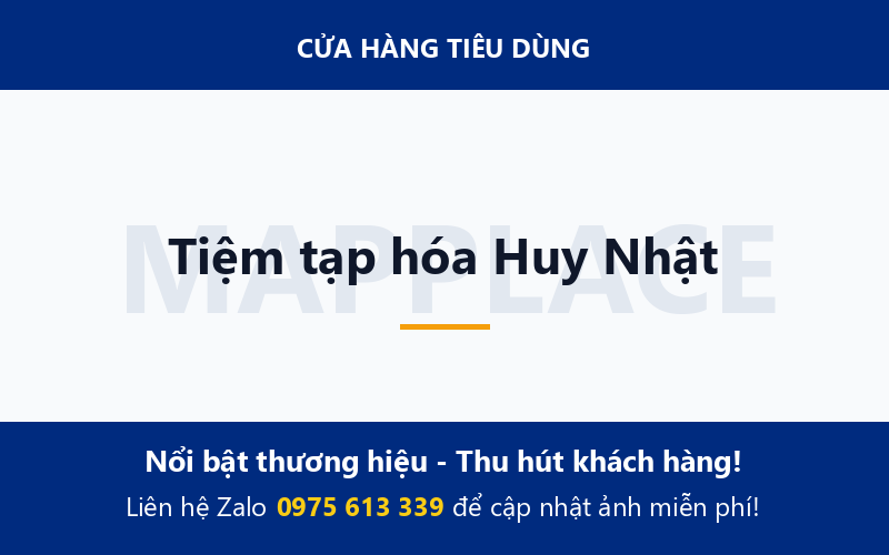 Tiệm tạp hóa Huy Nhật