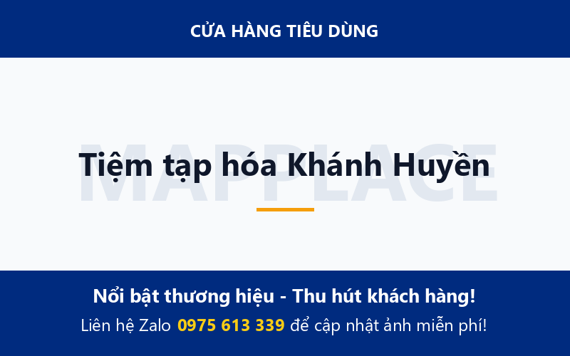 Tiệm tạp hóa Khánh Huyền