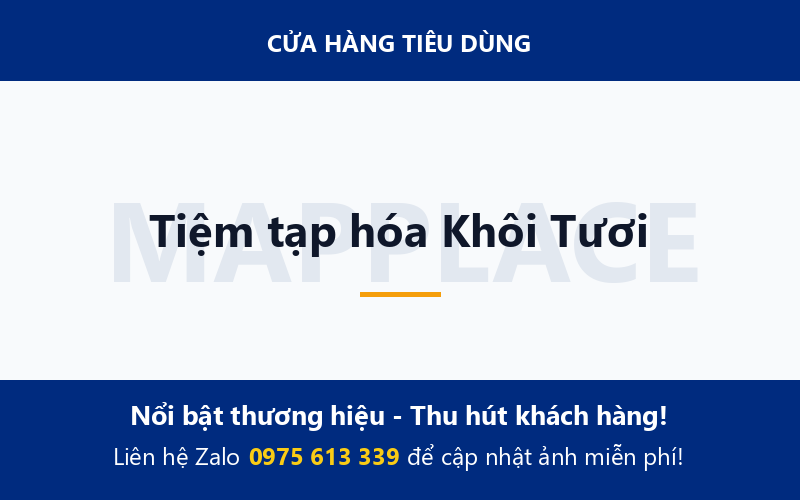 Tiệm tạp hóa Khôi Tươi