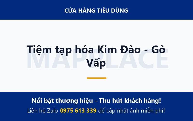 Tiệm tạp hóa Kim Đào - Gò Vấp