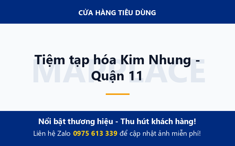 Tiệm tạp hóa Kim Nhung - Quận 11