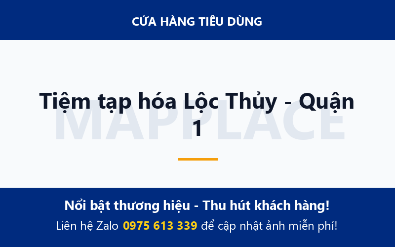 Tiệm tạp hóa Lộc Thủy - Quận 1