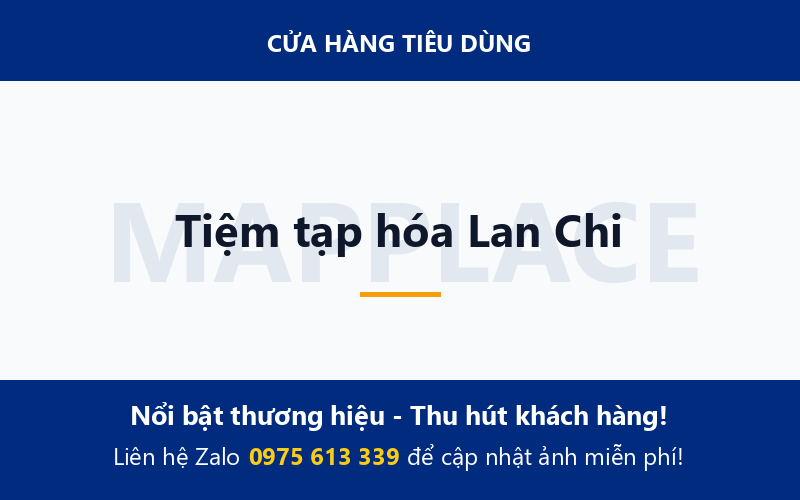 Tiệm tạp hóa Lan Chi