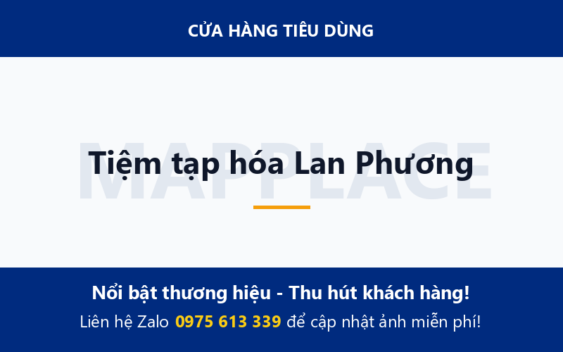 Tiệm tạp hóa Lan Phương