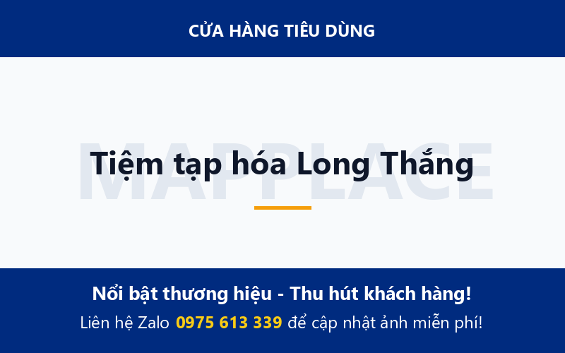 Tiệm tạp hóa Long Thắng