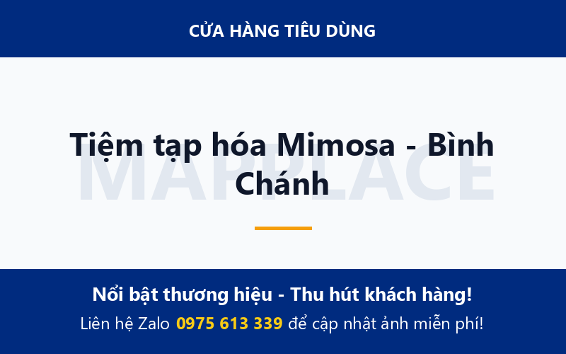 Tiệm tạp hóa Mimosa - Bình Chánh