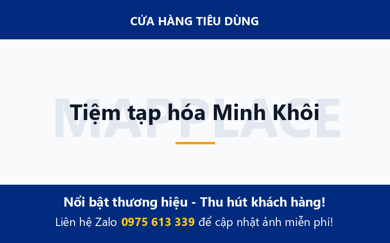 Tiệm tạp hóa Minh Khôi