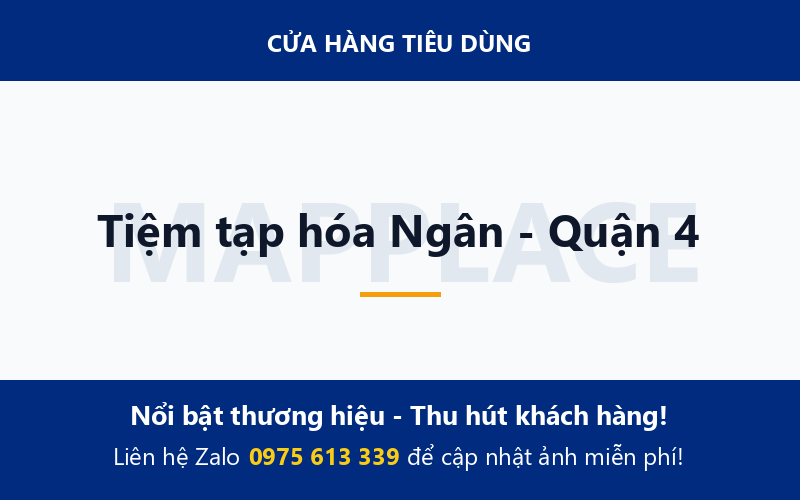 Tiệm tạp hóa Ngân - Quận 4