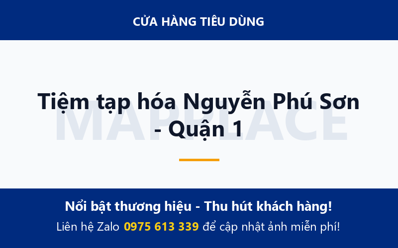 Tiệm tạp hóa Nguyễn Phú Sơn - Quận 1