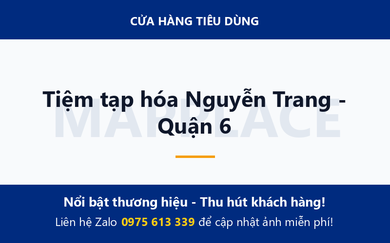 Tiệm tạp hóa Nguyễn Trang - Quận 6