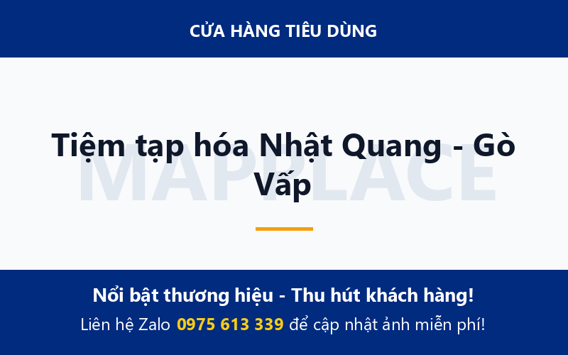 Tiệm tạp hóa Nhật Quang - Gò Vấp