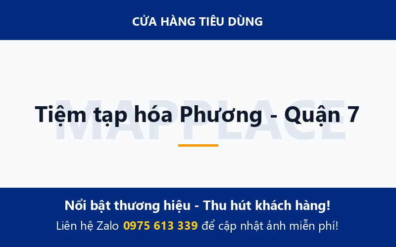 Tiệm tạp hóa Phương - Quận 7