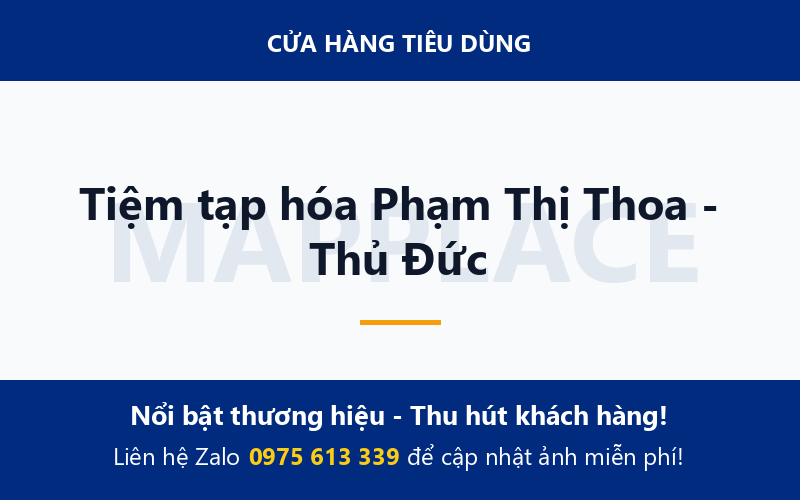 Tiệm tạp hóa Phạm Thị Thoa - Thủ Đức