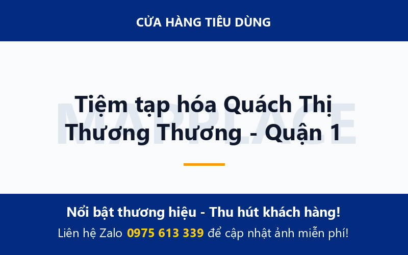 Tiệm tạp hóa Quách Thị Thương Thương - Quận 1