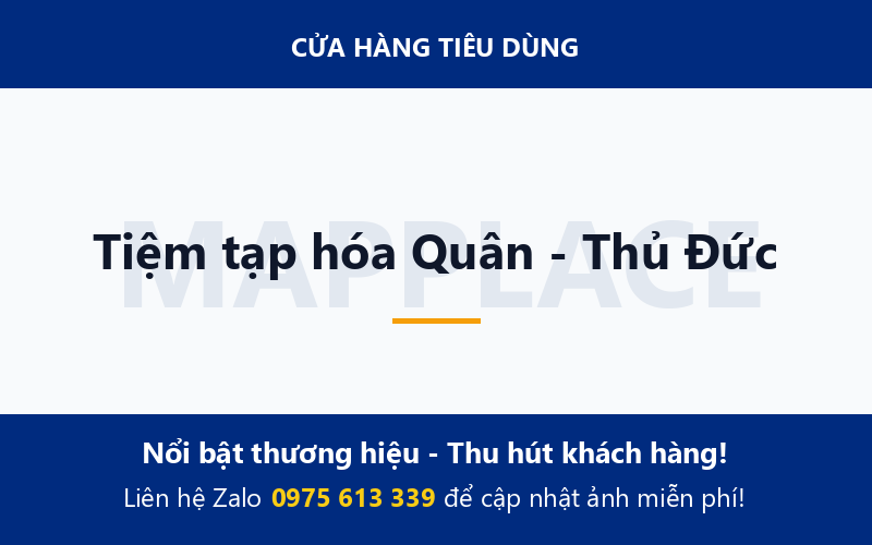 Tiệm tạp hóa Quân - Thủ Đức