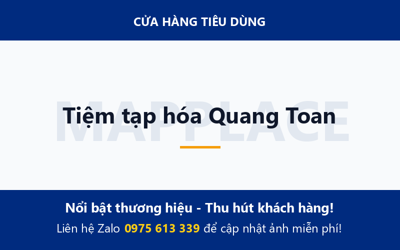 Tiệm tạp hóa Quang Toan