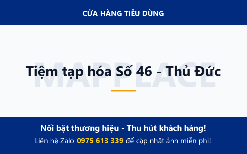 Tiệm tạp hóa Số 46 - Thủ Đức