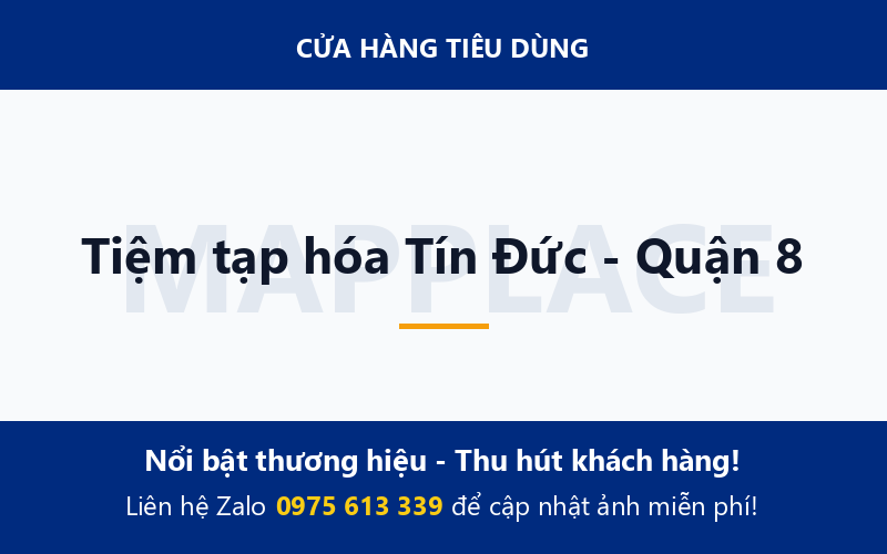 Tiệm tạp hóa Tín Đức - Quận 8
